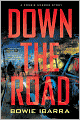 Down the Road