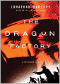 The Dragon Factory (Joe Ledger Series #2)
