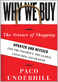 Why We Buy: The Science of Shopping, Updated and Revised Edition