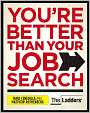 You're Better Than Your Job Search