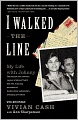 I Walked the Line: My Life with Johnny