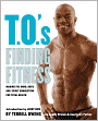 T.O.'s Finding Fitness: Making the Mind, Body, and Spirit Connection for Total Health