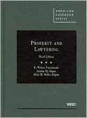 Freyermuth, Organ, and Noble-Allgire's Property and Lawyering, 3d