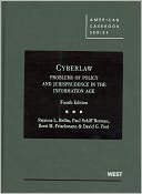 Bellia, Berman, Frischmann and Post's Cyberlaw: Problems of Policy and Jurisprudence in the Information Age, 4th
