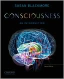 Consciousness: An Introduction