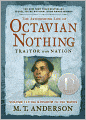 The Astonishing Life of Octavian Nothing, Traitor to the Nation, Volume II: The Kingdom on the Waves