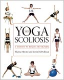 Yoga and Scoliosis: A Journey to Health and Healing