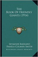The Book Of Friendly Giants (1914)