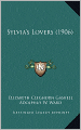 Sylvia's Lovers (1906)