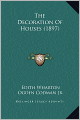 The Decoration Of Houses (1897)