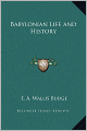 Babylonian Life And History