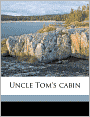 Uncle Tom's Cabin