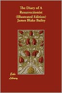 The Diary Of A Resurrectionist (Illustrated Edition)