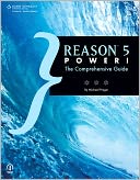 Reason 5 Power!: The Comprehensive Guide