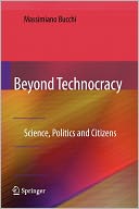 Beyond Technocracy: Science, Politics and Citizens