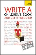 Write a Children's Book and Get It Published