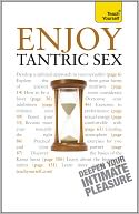 Enjoy Tantric Sex