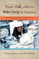 From Folk Art To Modern Design In Ceramics