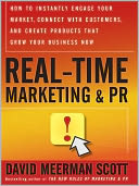 Real Time Marketing and PR: How to Earn Attention in Today's Hyper-Fast World