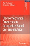 Electromechanical Properties in Composites Based on Ferroelectrics