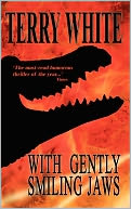 With Gently Smiling Jaws