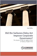 Did The Sarbanes-Oxley Act Improve Corporate Governance?