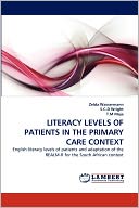 Literacy Levels Of Patients In The Primary Care Context