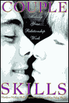 Couple Skills: Making Your Relationship Work