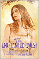 The Enchanted Quest (Faerie Path Series #5)