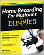 Home Recording For Musicians For Dummies