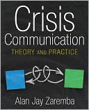 Crisis Communication: Theory and Practice