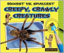 Biggest vs. Smallest Creepy, Crawly Creatures
