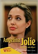 Angelina Jolie: Celebrity with Heart
