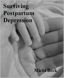 Surviving Postpartum Depression