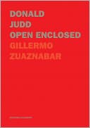 Donald Judd: Open Enclosed