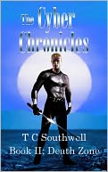 The Cyber Chronicles Book II: Death Zone