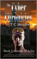 The Cyber Chronicles - Book I: Queen of Arlin