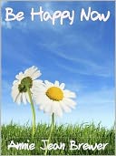Be Happy Now
