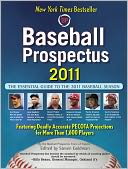Baseball Prospectus 2011 by Steven Goldman: Book Cover
