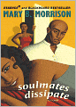 Soulmates Dissipate