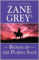 The Riders of the Purple Sage