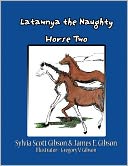 Latawnya The Naughty Horse Two