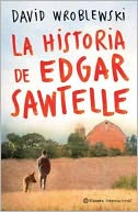 La historia de Edgar Sawtelle: The Story of Edgar Sawtelle