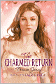 The Charmed Return (Faerie Path Series #6)