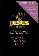 Just Give Me Jesus Journal
