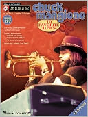 Chuck Mangione: Jazz Play-Along Volume 127