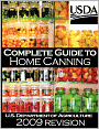 Complete Guide to Home Canning and Preserving (2009 Revision)