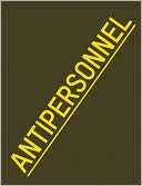 Raphael Dallaporta: Antipersonnel