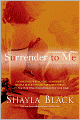 Surrender to Me