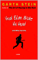 How Evan Broke His Head and Other Secrets